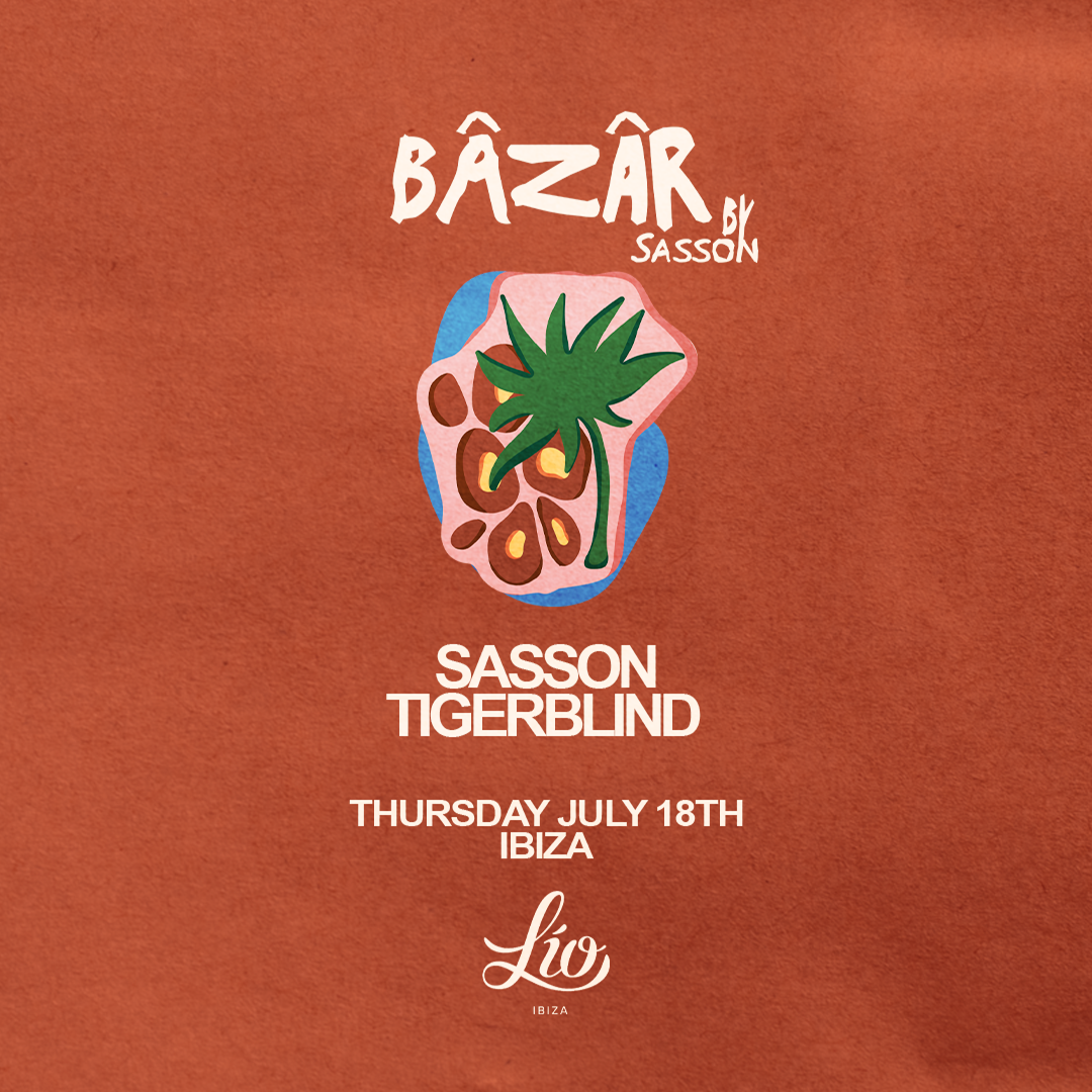 Bâzâr July 18 at Lío Ibiza
