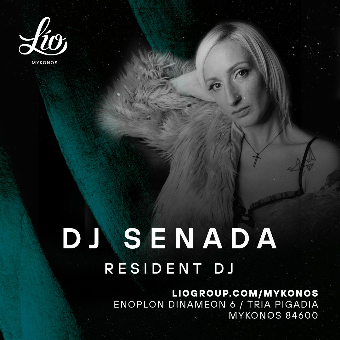 Dj Senada Lío Mykonos