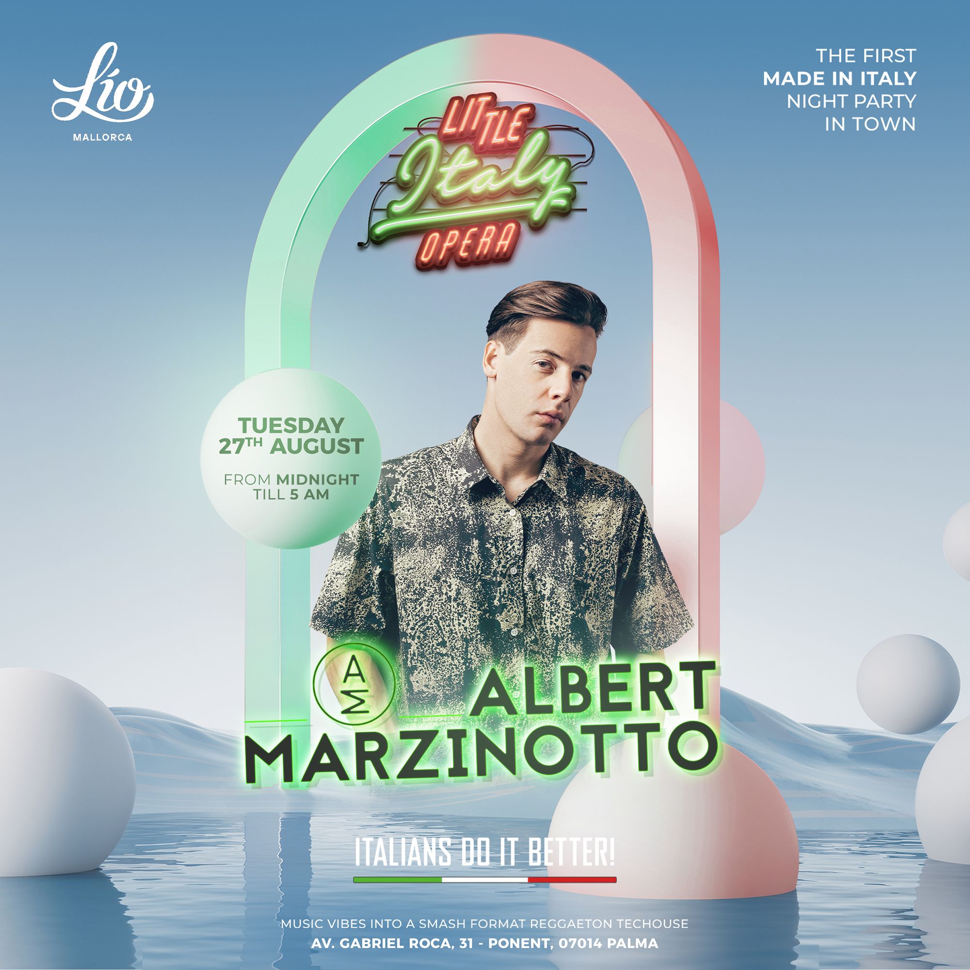 Little Italy August 27 at Lío Mallorca